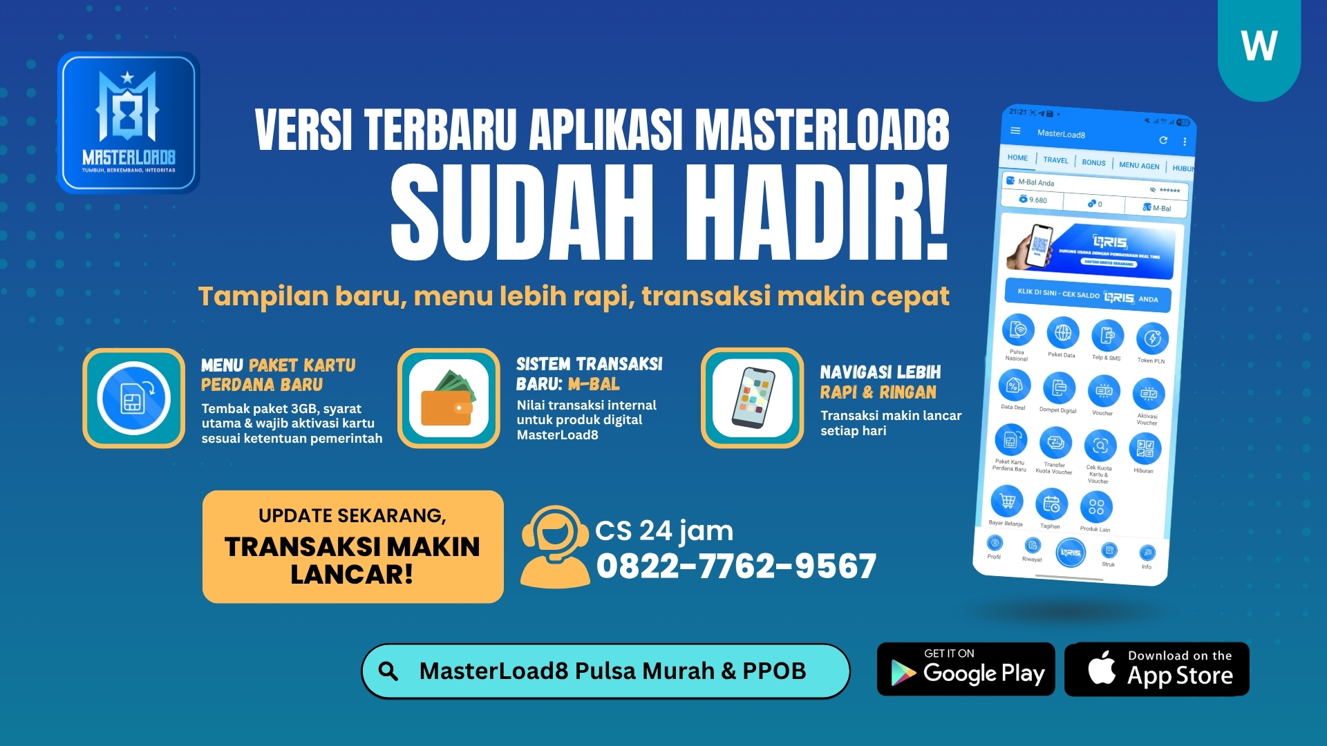 Versi Terbaru MasterLoad8 – Tampilan Baru, Menu Lebih Rapi, Transaksi Makin Cepat!