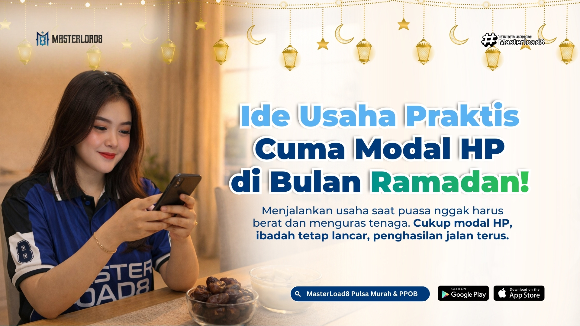 Ide Usaha Saat Puasa yang Praktis – Bisa Dimulai dari HP dengan MasterLoad8