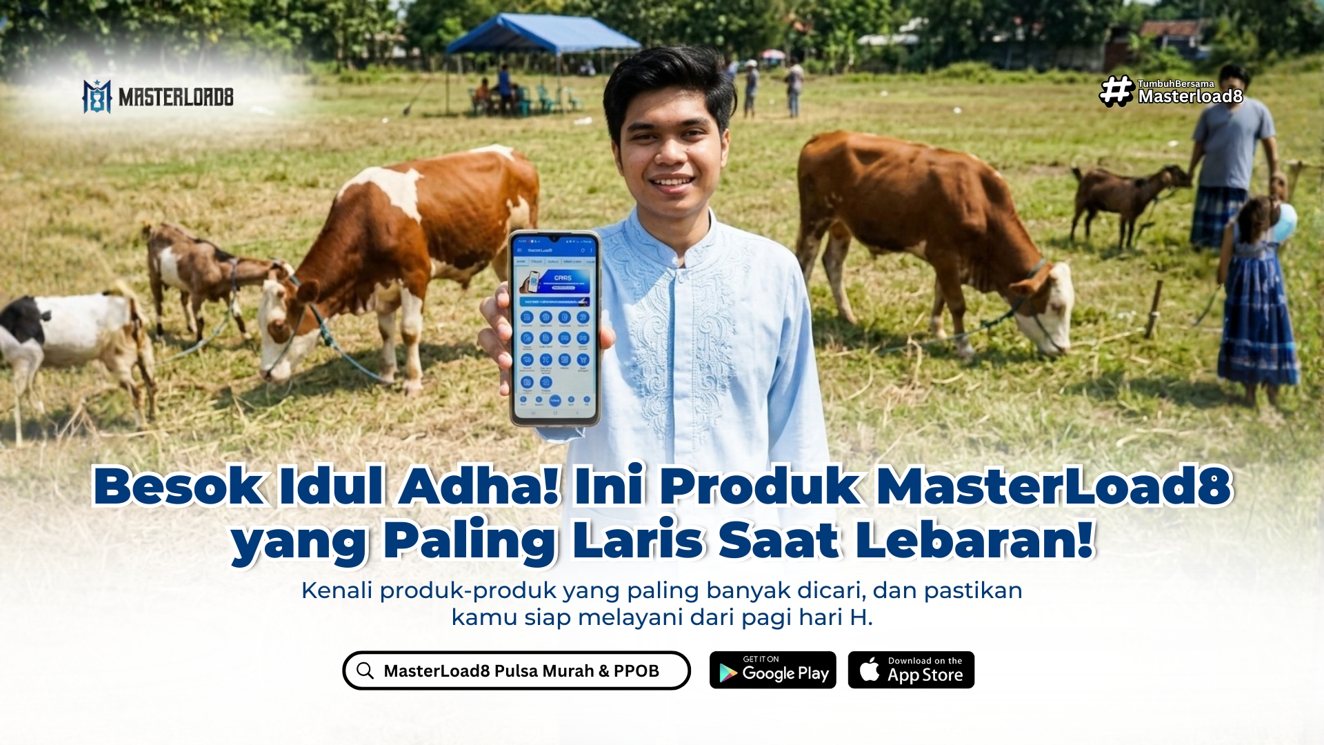 Besok Idul Adha! Ini Produk Masterload8 yang Paling Laris Saat Lebaran