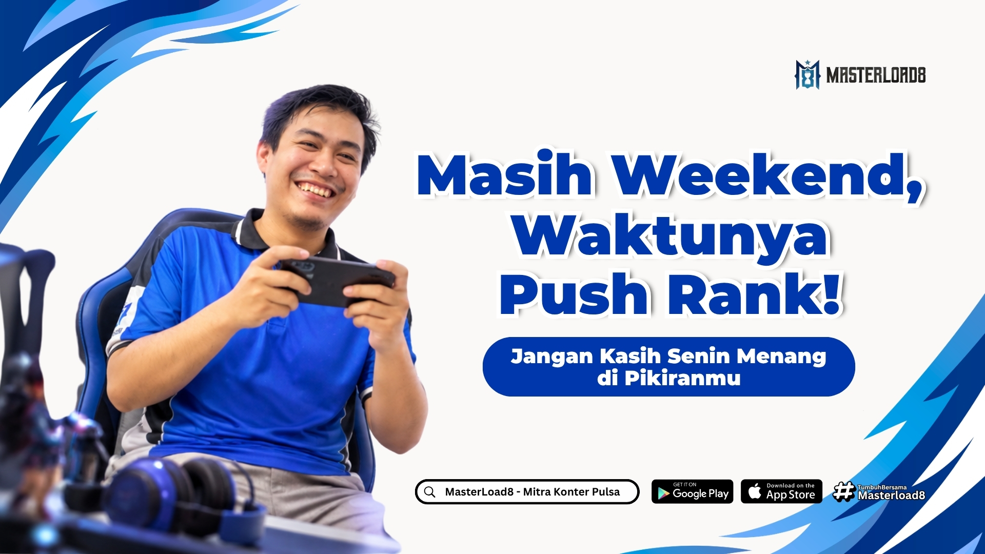 Jangan Kasih Senin Menang di Pikiranmu, Ini Masih Weekend, Waktunya Push Rank